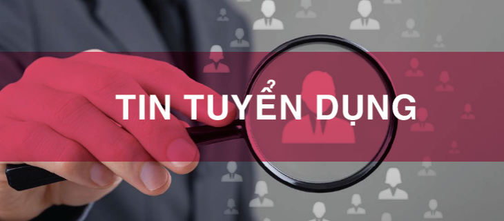 THÔNG BÁO TUYỂN DỤNG